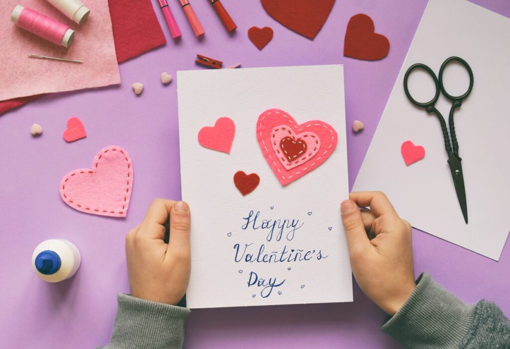 A handmade Valentine’s Day card that reads “Happy Valentine’s Day”.